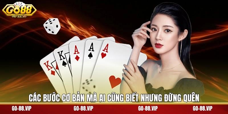 Các bước cơ bản mà ai cũng biết nhưng đừng quên