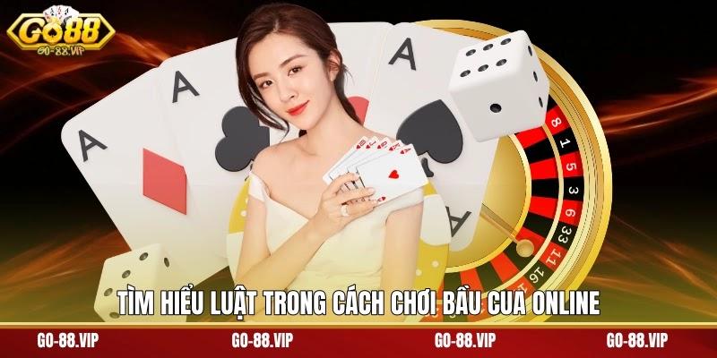 Tìm hiểu luật trong cách chơi bầu cua online