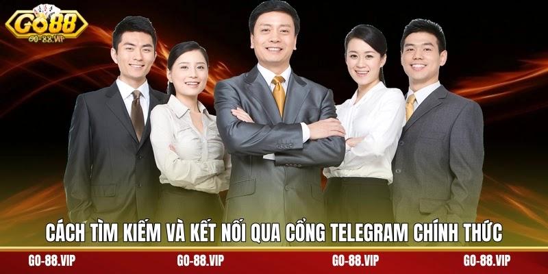 Cách tìm kiếm và kết nối qua cổng Telegram chính thức