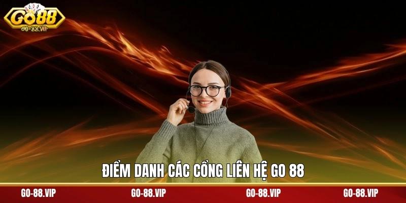 Điểm danh các cổng liên hệ Go 88