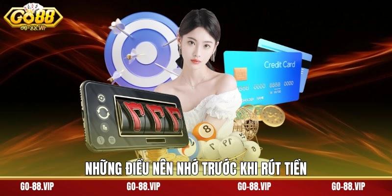 Những điều nên nhớ trước khi rút tiền